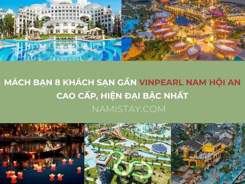 khách sạn gần vinpearl nam hội an