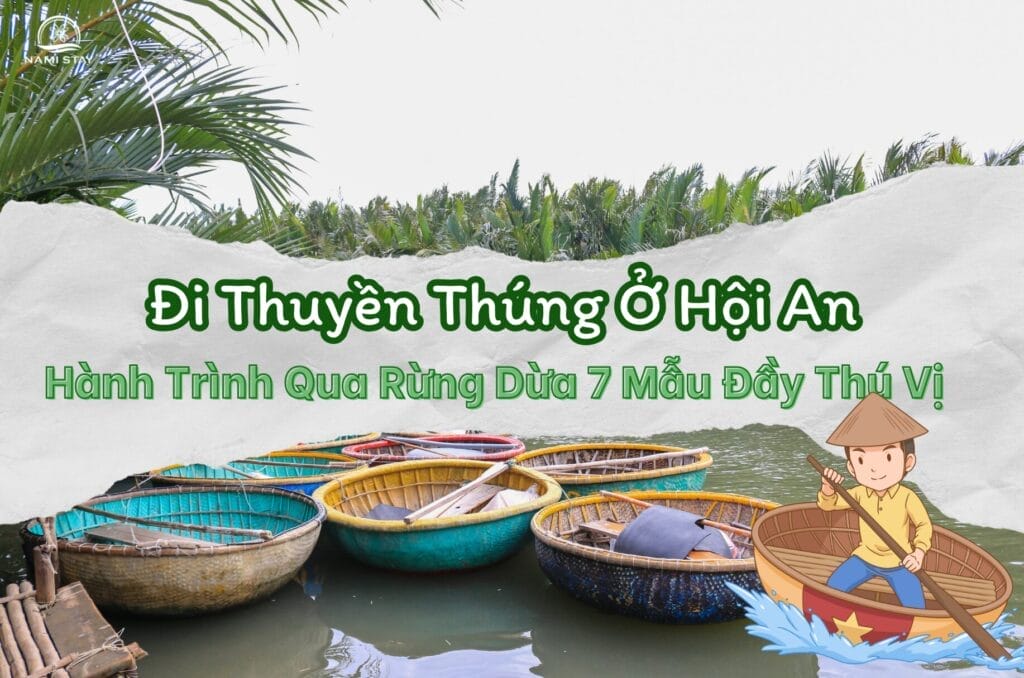 Đi Thuyền Thúng Ở Hội An
